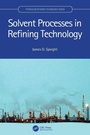 Cover: Solvent Processes in Refining Technology - CRC Press