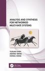 Cover: Analysis and Synthesis for Networked Multi-Rate Systems - CRC Press