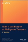 Cover: TNM Classification of Malignant Tumours - Wiley