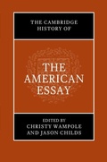 Cover: The Cambridge History of the American Essay - Cambridge University Press