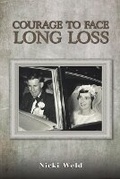 Cover: Courage to Face Long Loss - Austin Macauley Publishers