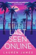 Cover: Last Seen Online - Walker Books Ltd