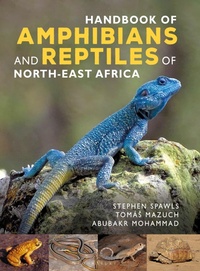 Abbildung von: Handbook of Amphibians and Reptiles of North-east Africa - Bloomsbury Wildlife