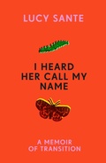 Cover: I Heard Her Call My Name - Hutchinson Heinemann
