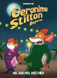 Enlarge image Cover: Geronimo Stilton Reporter Vol. 16 - Papercutz