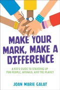Cover: Make Your Mark, Make a Difference - Beyond Words Publishing
