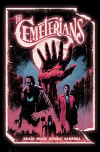 Enlarge image Cover: The Cemeterians - Vault Comics