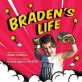 Cover: Braden's Life - Chalfant Eckert Publishing