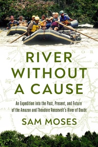 Abbildung von: River Without a Cause - Pegasus Books
