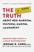 Cover: The Truth about Neo-Marxism, Cultural Maoism, and Anarchy - Simon + Schuster Inc.