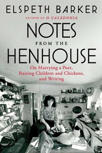 Enlarge image Cover: Notes from the Henhouse - Scribner