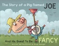Cover: The Story of a Pig Named Joe - powerHouse Books,U.S.