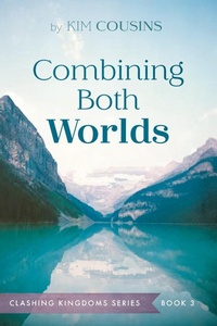 Enlarge image Cover: Combining Both Worlds - Resource Publications (CA)