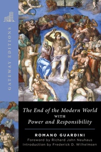 Enlarge image Cover: The End of the Modern World - Regnery Publishing Inc