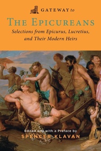 Enlarge image Cover: Gateway to the Epicureans - Regnery Publishing Inc