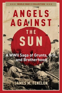 Enlarge image Cover: Angels Against the Sun - Regnery Publishing Inc