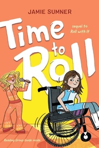 Enlarge image Cover: Time to Roll: Volume 2 - Atheneum Books for Young Readers
