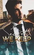 Cover: Secrets We Keep - L M Miller Books