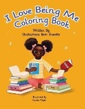 Cover: I Love Being Me Coloring Book - Words from the Heart Publishing Company