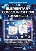 Cover: Elementary Communication Games 2.0 - Pavilion Publishing and Media Ltd