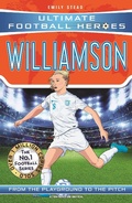 Cover: Ultimate Football Heroes: Leah Williamson (Super Stoppers 6) - Dino Books