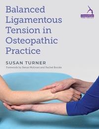 Abbildung von: Balanced Ligamentous Tension in Osteopathic Practice - Jessica Kingsley Publishers