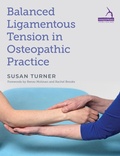 Cover: Balanced Ligamentous Tension in Osteopathic Practice - Handspring Publishing Limited