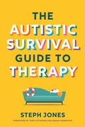 Cover: The Autistic Survival Guide to Therapy - Jessica Kingsley Publishers