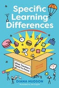 Cover: Specific Learning Differences, What Teachers Need to Know (Second Edition) - Jessica Kingsley Publishers