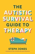 Abbildung von: The Autistic Survival Guide to Therapy - Jessica Kingsley Publishers
