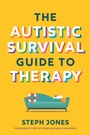 Cover: The Autistic Survival Guide to Therapy - Jessica Kingsley Publishers
