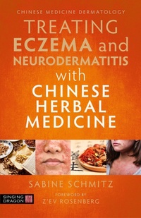 Abbildung von: Treating Eczema and Neurodermatitis with Chinese Herbal Medicine - Singing Dragon