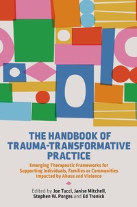 Enlarge image Cover: The Handbook of Trauma-Transformative Practice - Jessica Kingsley Publishers