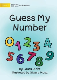 Enlarge image Cover: Guess My Number - Library for All