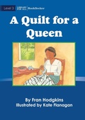 Cover: A Quilt For A Queen - Library for All