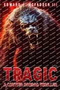 Cover: Tragic - Severed Press