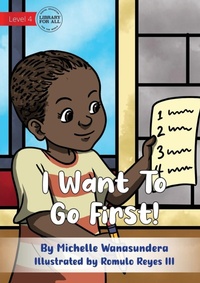 Enlarge image Cover: I Want to Go First - Library for All