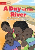 Cover: A Day at the River - Library for All