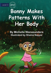 Enlarge image Cover: Bonny Makes Patterns with her Body - Library for All