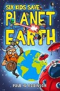 Cover: Six Kids Save Planet Earth - Candy Jar Books