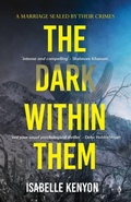Cover: The Dark Within Them - Fly on the Wall Press