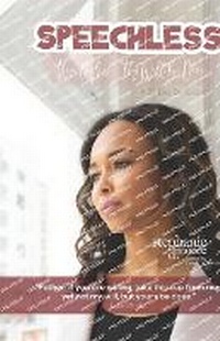 Enlarge image Cover: Speechless - Moore Marketing & Communications