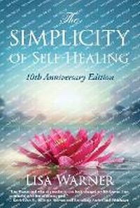 Enlarge image Cover: The Simplicity of Self-Healing - Babypie Publishing