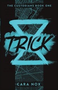 Cover: Trick - Stella Charta Press, LLC