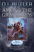 Cover: Among the Gray Lords: Volume 3 - Baen Books