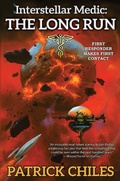 Cover: Interstellar Medic: The Long Run: Volume 1 - Baen Books