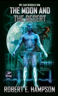 Cover: The Moon and the Desert: Volume 1 - Baen Books