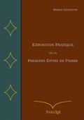 Cover: Exposition Pratique de la Premi&egrave;re &Eacute;p&icirc;tre de Pierre - Books on Demand