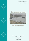 Cover: Les quarante jours apr&egrave;s la R&eacute;surrection - Books on Demand