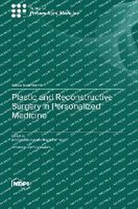Enlarge image Cover: Plastic and Reconstructive Surgery in Personalized Medicine - MDPI AG